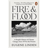Libro Fire And Flood De Linden Eugene  Penguin Books Ltd