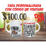 Taza Personalizada San Valentin  Con Código Qr Youtube