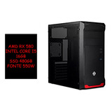 Pc Gamer Intel Core I5, 16gb Ram, 480gb Ssd, Rx580 8gb, 550w