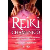 Reiki Chamanico