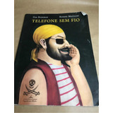 Livro Telefone Sem Fio Companhia Letrinhas  Antigo Usado