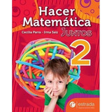 Hacer Matemática Juntos 2 + Bloc - Estrada