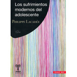 Sufrimientos Modernos Del Adolescente