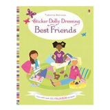 Best Friends - Sticker Dolly Dressing, De Bowman, Lucy. Serie Sticker Dolly Dressing Editorial Usborne Publishing, Tapa Blanda En Inglés, 2016
