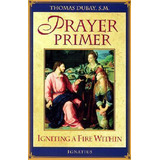 Libro Prayer Primer - Thomas Dubay