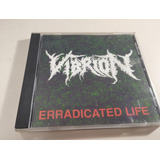 Vibrion - Erradicated Life - 1994 , Industria Argentina
