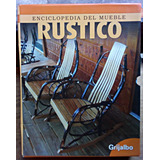 Enciclopedia Del Mueble Rústico 2 Tomos