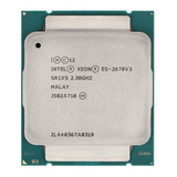 Processador Cpu Intel E5-2670 V3 Sr1xs 2.3ghz 12 Core 2011-3
