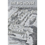 The Big House: For Little Stars, De Baraam, Lamya. Editorial Tellwell Talent, Tapa Blanda En Inglés