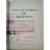 Libro Biblioteca De Selecciones / Cazadores De Microbios