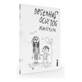 Desenhos Ocultos, De Jason Rekulak. Editora Intrínseca Ltda, Capa Mole, Edição Brochura Em Português, 2022