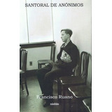 Santoral De Anonimos - Ruano,francisco