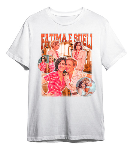 Camiseta Basica Fatima E Sueli Novela Tapas E Beijos Graphic