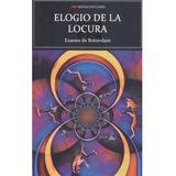 Elogio De La Locura