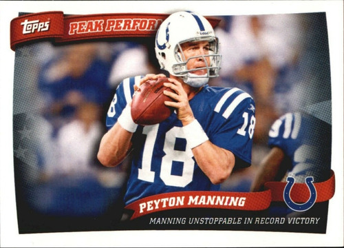 2010 Topps Peak Performance #pp6 Peyton Manning Potros