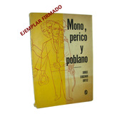 Mono Perico Y Poblano 1969 Firmado Jorge Eugenio Ortiz