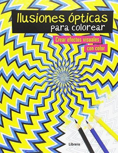 Ilusiones Opticas Para Colorear--librero