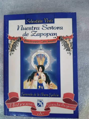 Nuestra Señora De Zapopan