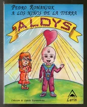 Aldys - Pedro Romaniuk - A Los Niños De La Tierra