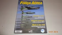 Revista Força Aérea Nº40 Set/out/nov 2005