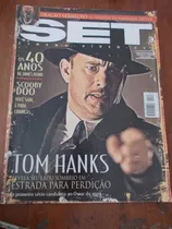 Revista Set - Tom Hanks/scooby Doo/dragão Vermelho/james Bon