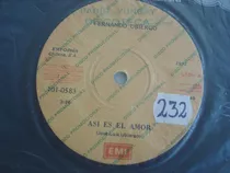 Single 45 Vinilo Fernando Ubiergo Asi Es El Amor