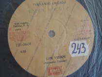 Single 45 Vinilo Fernando Ubiergo Los Viejos / Tantas Lunas