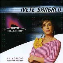 Cd - Ivete Sangalo - 20 Músicas Para Uma Nova Era -lacrado
