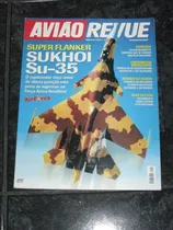 Avião Revue Jun 2004 Nº 57 - Sukhoi Su-35 Bell 430 Embraer