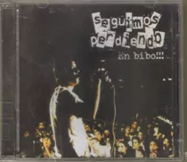 Seguimos Perdiendo - En Bibo!!! ( Punk Rock Mexicano ) Cd