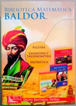 Álgebra De Baldor - Biblioteca Baldor 3 Tomos - Grupo Patria