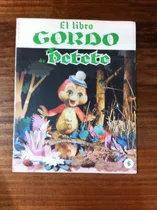 El Libro Gordo De Petete Fasciculo Nº 6 Antiguo