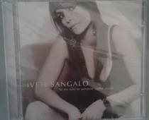 Cd Ivete Sangalo - Seu Eu Não Te Amasse Tanto Assim