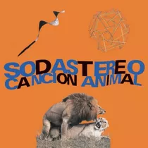 Vinilo Soda Stereo Cancion Animal Lp Nuevo Remast.2015