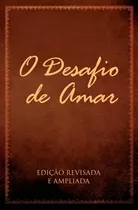 O Desafio De Amar Livro Citado No Filme À Prova De Fogo