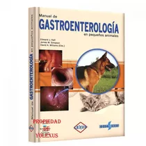 Libro Veterinaria Gastroenterología En Pequeños Animales-ori