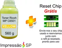 Toner Refil Ricoh Mp C6501 Yellow Com Reset Chip Grátis