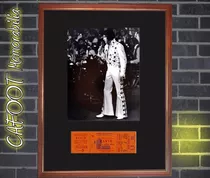 Elvis Presley Foto Y Entrada Recital Enmarcada N. York 1972
