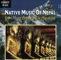 Native Music Of Nepal Mount Everest & The Himalayas, Tonycds