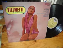 Vielmetti Y Su Combo Vinilo Lp Promo Cumbia Paseito Impec 1°