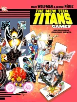 The New Teen Titans  Games  Novela Grafica Dc Comics