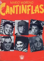 Mario Moreno Cantinflas Su Biografia Ilustrada Rba