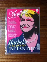 Revista Antilope Bachelet Y Los Jovenes