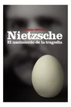 Nacimiento De La Tragedia - Nietzsche - Alianza - Libro