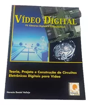 Livro - Video Digital - Horacio Daniel Valejo - Editora Quark - 1998 - Bom Estado!!!!!!!!!!!!!!!!!!!!!!!!