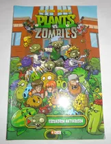 Plantas Vs. Zombies - Comic - Escuadrón Antiabusón