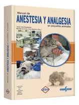 Manual De Anestesia Y Analgesia