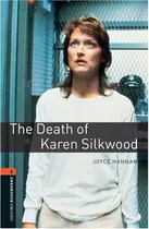 Death Of Karen Silkwood The-bkwl 2 3/ed. - Joyce Hannam