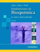 Fundamentos De Bioquímica, De Voet. Editorial Panamericana En Español