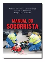 Livro Manual Do Socorrista - Editora Martinari 